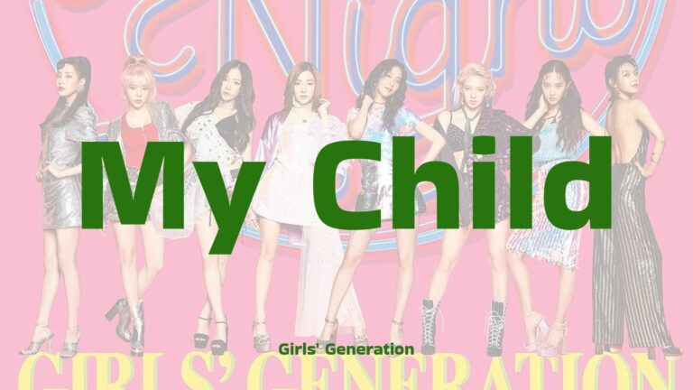 Girls’ Generation_My Child_Thumbnail