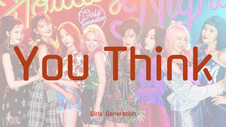 Girls’ Generation_You Think_Thumbnail
