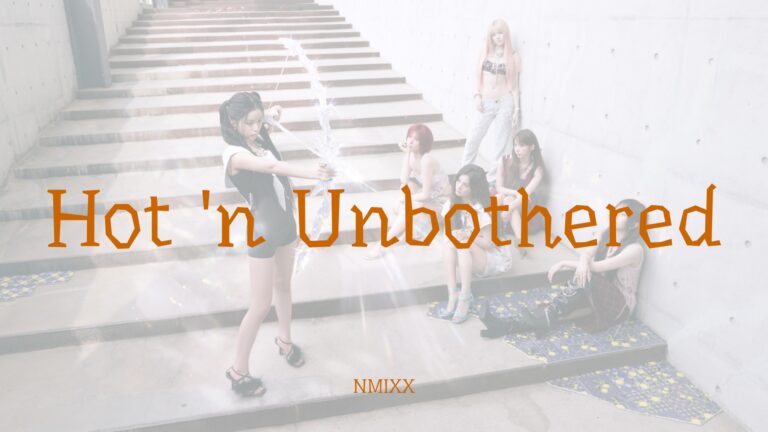 NMIXX_Hot ‘n Unbothered_Thumbnail