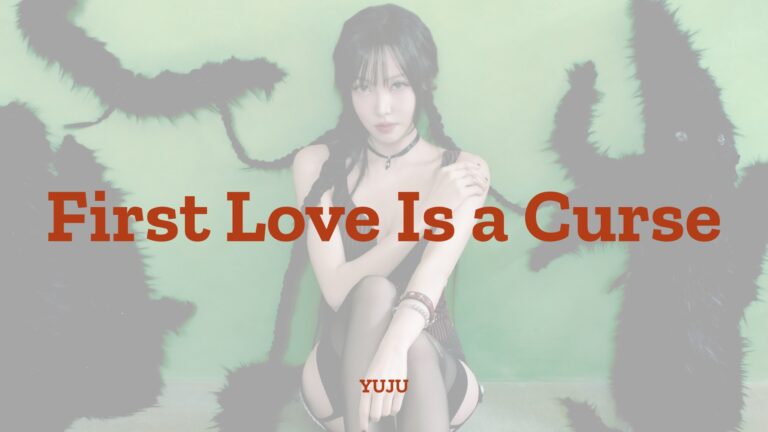 YUJU_First Love Is a Curse_Thumbnail