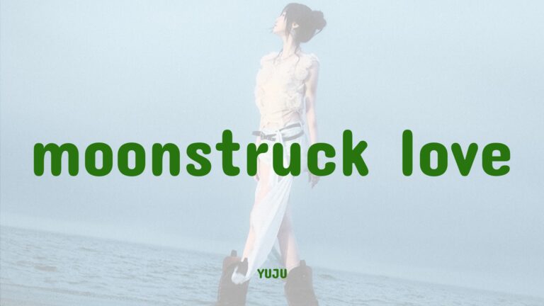 YUJU_moonstruck love_Thumbnail