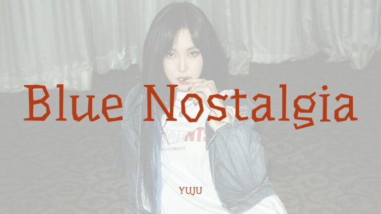 YUJU_Blue Nostalgia_Thumbnail